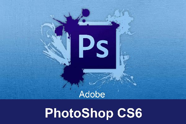 Làm thế nào để sử dụng Adobe Photoshop CS6?
