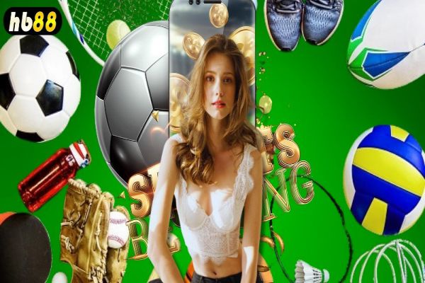 HB88 - Điểm đến lý tưởng cho trải nghiệm cá cược đỉnh cao